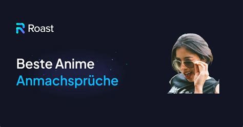 anime anmachspruch|250+ Anime Anmachsprüche